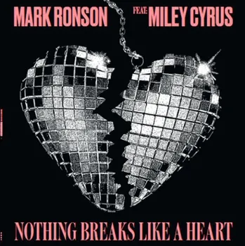 Zahraniční hudba Nothing Breaks Like A Heart - Mark Ronson & Miley Cyrus [LP]