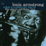 What A Wonderful World: Satchmo Live -…