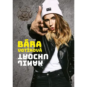Bára Votíková: Trochu jinak - Barbora Votíková (2019, pevná)
