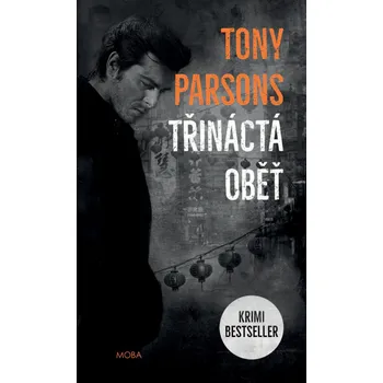 Třináctá oběť - Tony Parsons (2019, pevná)
