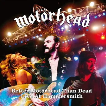 Zahraniční hudba Better Motörhead Than Dead - Motörhead [4LP]