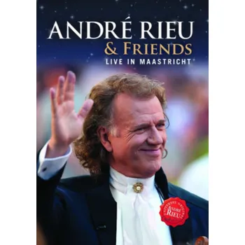 Zahraniční hudba André Rieu & Friends: Live In Maastricht - André Rieu [DVD]