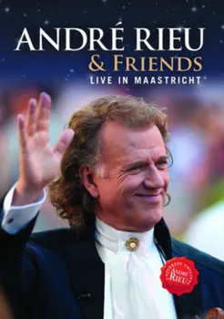 Zahraniční hudba André Rieu & Friends: Live In Maastricht - André Rieu [DVD]