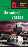 Ukradená vražda - Stanislav Češka…