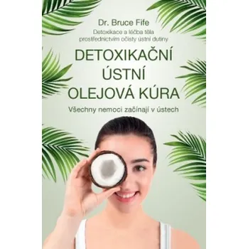Anag Detoxikační ústní olejová kúra - Fife Bruce