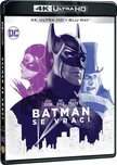 Blu-ray Batman se vrací 4K Ultra HD…