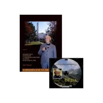 VZPOMÍNÁNÍ NA DĚDEČKA - Aleš Marek (součástí knihy je DVD)