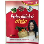 Paleolitická dieta: Báječné recepty pro…