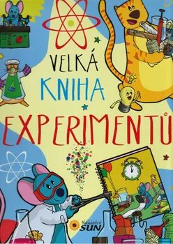 Bystrá hlava Velká kniha experimentů