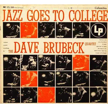 Zahraniční hudba Jazz Goes To College - The Dave Brubeck Quartet [LP]