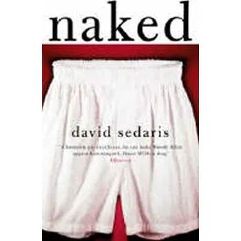 Literární biografie Naked - David Sedaris [EN] (2006, brožovaná)