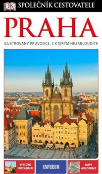Praha: Společník cestovatele - Universum Praha