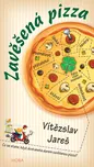 Zavěšená pizza - Vítězslav Jareš (2019,…