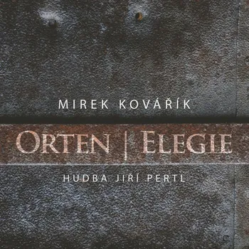 Elegie - Jiří Orten (čte Mirek Kovářik) [CDmp3]