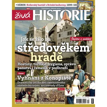 Časopis Živá historie 7-8/2019 - Jak se žilo na středověkém hradě