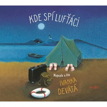 Kde spí lufťáci - Ivanka Devátá (čte Ivanka Devátá) [CDmp3]