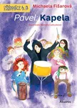 Pavel: Kapela - Michaela Fišarová…