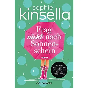 Frag Nicht Nach Sonnenschein - Sophie Kinsellová [DE] (2017, brožovaná)