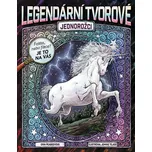 Legendární tvorové: Jednorožci -…