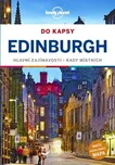 Lonely Planet: Edinburgh do kapsy -…