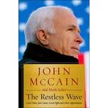 The Restless Wave: Good Times, Just…