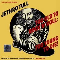 Too Old To Rock 'n' Roll: Too Young To Die - Jethro Tull [LP]