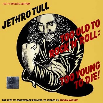 Zahraniční hudba Too Old To Rock 'n' Roll: Too Young To Die - Jethro Tull [LP]