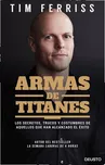 Armas de titanes - Tim Ferriss [ES]…