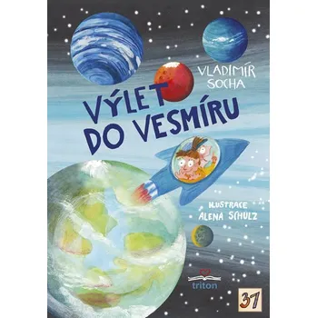 Pohádka Výlet do vesmíru - Vladimír Socha (2017, brožovaná)