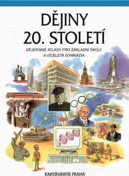 Dějiny 20.století: Dějepisný atlas pro ZŠ a víceletá gymnázia - Helena Mandelová (2015, brožovaná)