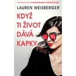 Když ti život dává kapky - Lauren…