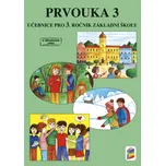 Prvouka 3: učebnice pro 3. ročník…