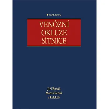 Venózní okluze sítnice - Jiří Řehák a kol. (2011, pevná)