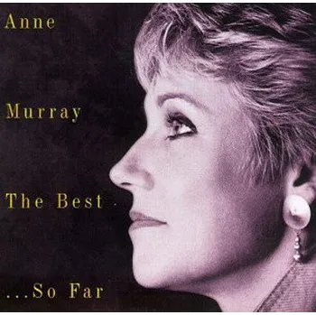 Zahraniční hudba Anne Murray - Best... So Far (CD, 8311582)