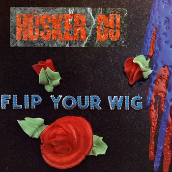 Zahraniční hudba Flip Your Wig - Hüsker Dü [LP]