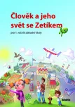 Člověk a jeho svět se Zetíkem - Lukáš…