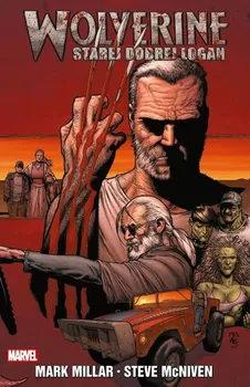 Komiks pro dospělé Wolverine: Starej dobrej Logan - Mark Miller, Steve McNiven (2019)