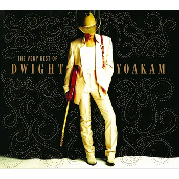 Zahraniční hudba The Very Best Of Dwight Yoakam - Dwight Yoakam [CD]