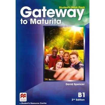Gateway to Maturita: B1 2nd Edition -…