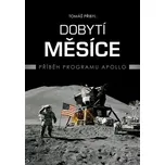 Dobytí Měsíce - Tomáš Přibyl (2019,…