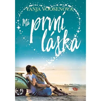 Má první láska - Tanja Voosenová (2019, brožovaná)