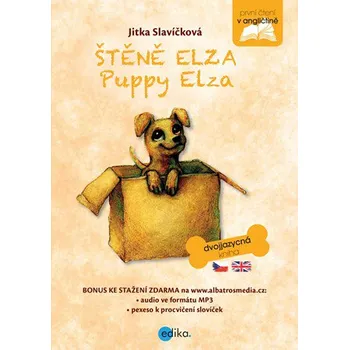 Cizojazyčná kniha Štěně Elza - Jitka Slavíčková [CS/EN] (2018, brožovaná)