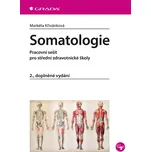 Somatologie: Pracovní sešit pro střední…