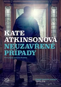 Neuzavřené případy - Kate Atkinsonová (2019, pevná bez přebalu lesklá, 2. vydání)