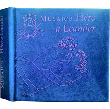 Poezie Héro a Leander - Musaios