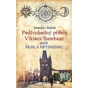 Podivuhodný příběh Viktora Bambase:…