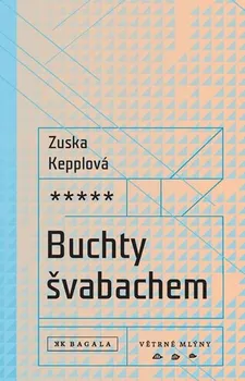 Buchty švabachem - Zuska Kepplová (2018, pevná bez přebalu lesklá)