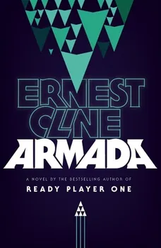 Cizojazyčná kniha Armada - Ernest Cline (2016, brožovaná bez přebalu matná)