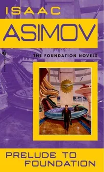 Cizojazyčná kniha Prelude to Foundation/Die Rettung des Imperiums - Isaac Asimov [EN/DE] (1991, brožovaná bez přebalu matná)