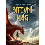Bitevní mág - Peter A. Flannery (2020,…